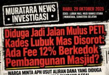 Dugaan Penyalahgunaan Jabatan Kepala Desa Lubuk Mas Terkait Pembiaran Aktivitas PETI dan Pungutan 12% Berkedok Pembangunan Masjid*